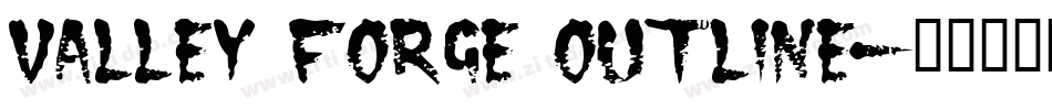 valley forge outline字体转换